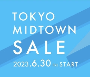 【東京ミッドタウン日比谷店】クリアランスセールスタート